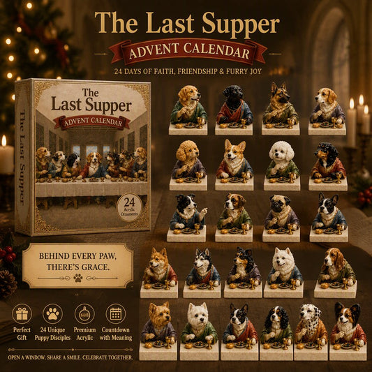 🐶🎁The Last Supper Dog Advent Calendar – 24-Day Christmas Countdown & Festive Collectibles